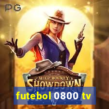 futebol 0800 tv